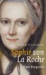 Sophie von La Roche Biographie